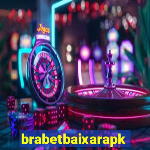 brabetbaixarapk