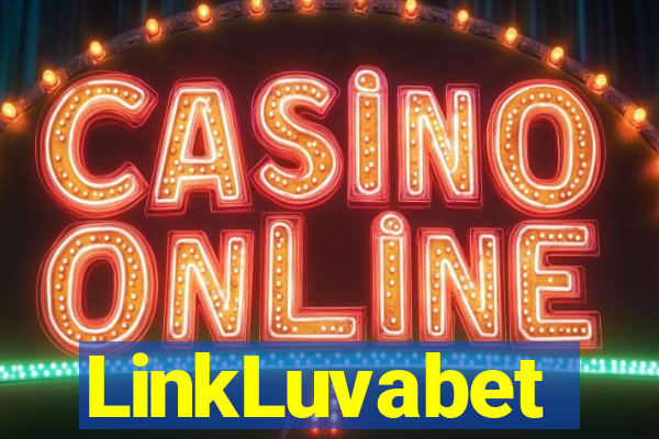 LinkLuvabet