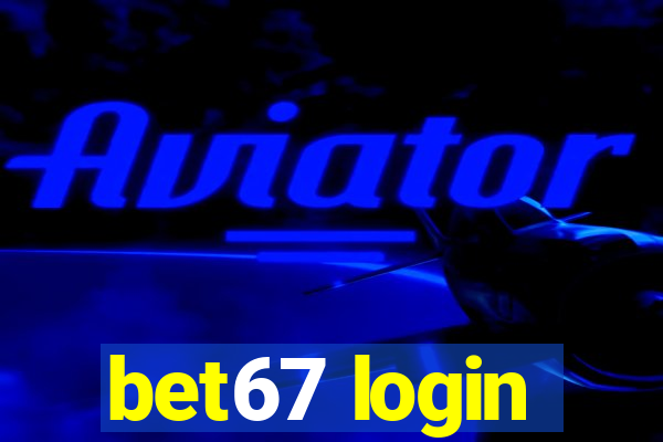 bet67 login