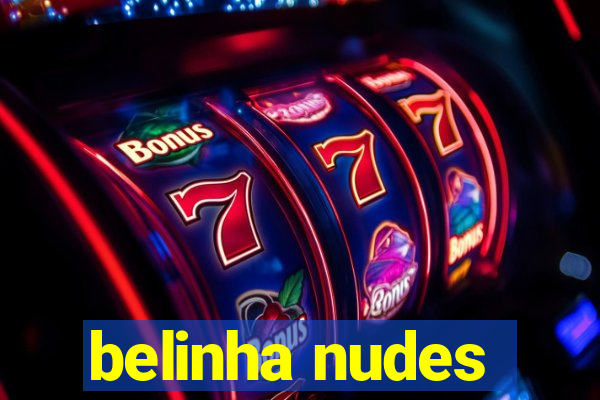 belinha nudes