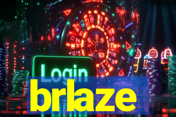 brlaze