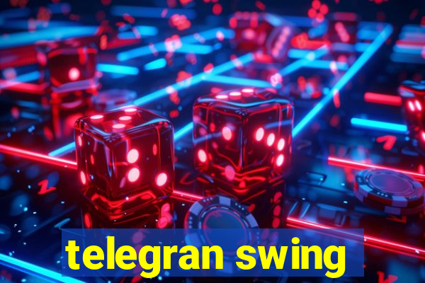 telegran swing
