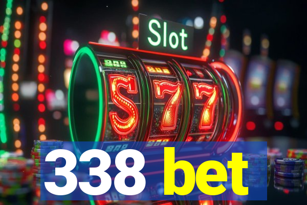 338 bet