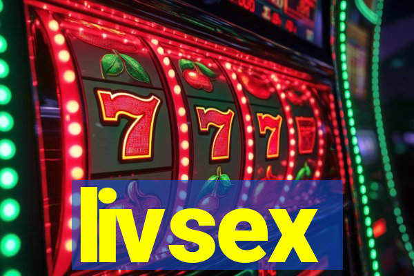 livsex
