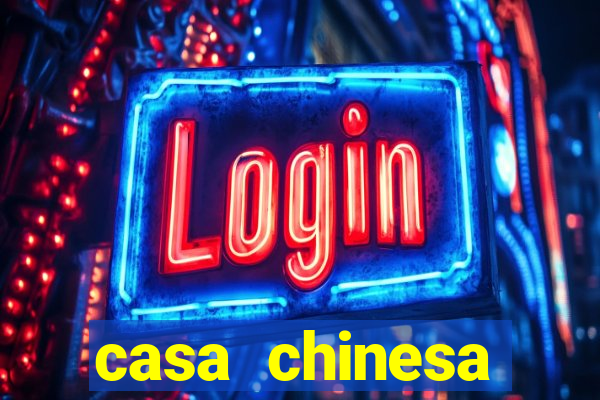 casa chinesa plataforma de jogos