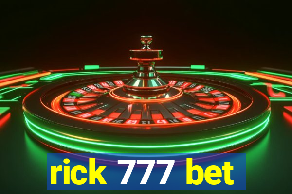 rick 777 bet