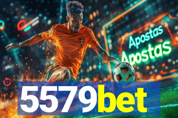 5579bet