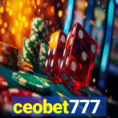 ceobet777