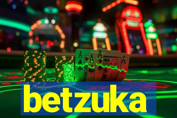 betzuka