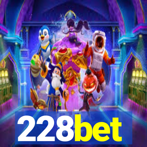 228bet
