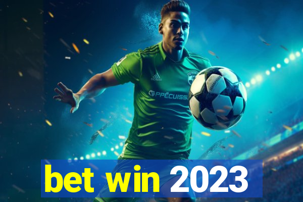 bet win 2023