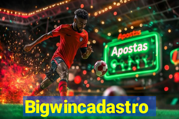 Bigwincadastro