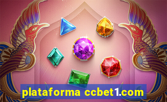 plataforma ccbet1.com