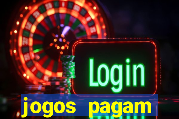 jogos pagam dinheiro de verdade