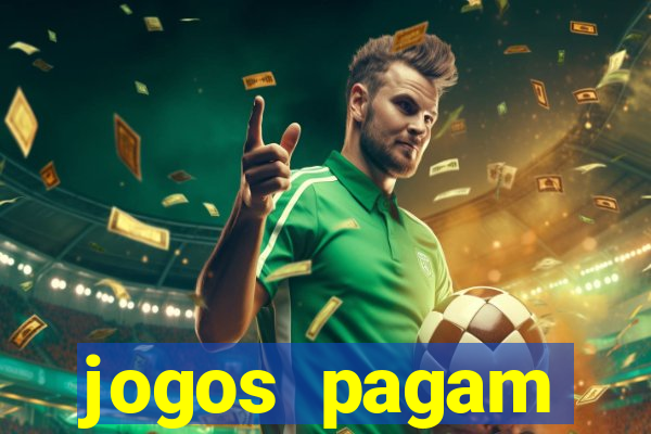 jogos pagam dinheiro de verdade