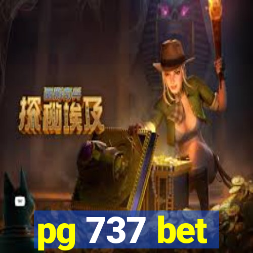 pg 737 bet