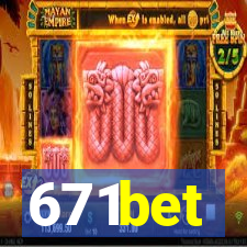 671bet