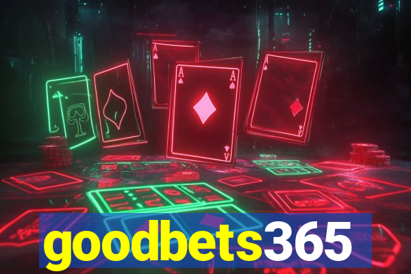 goodbets365
