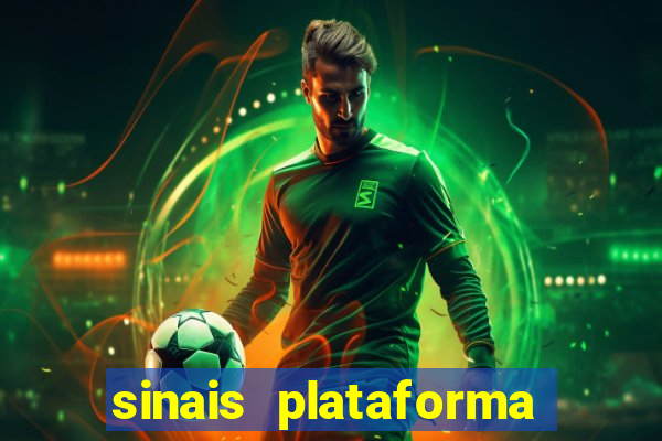 sinais plataforma de jogos