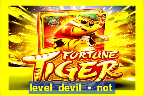 level devil - not a troll game