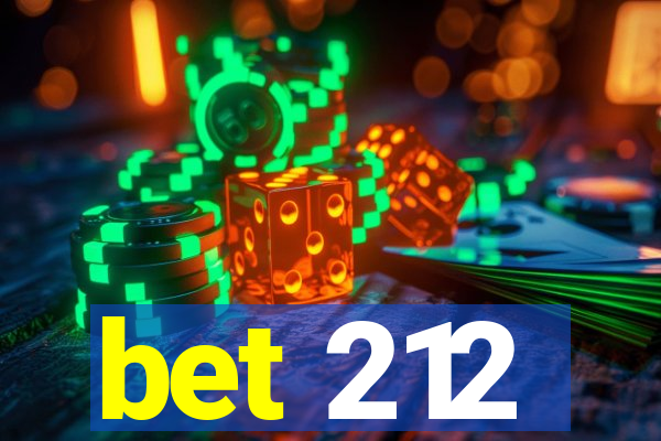 bet 212