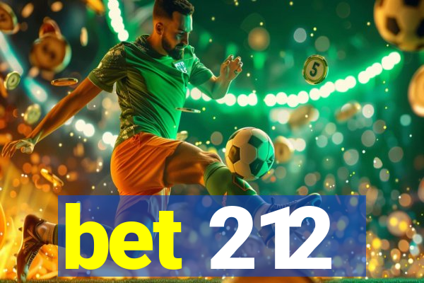 bet 212
