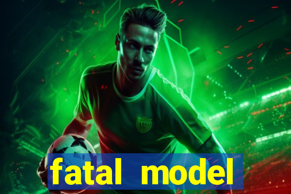 fatal model cruzeiro do sul