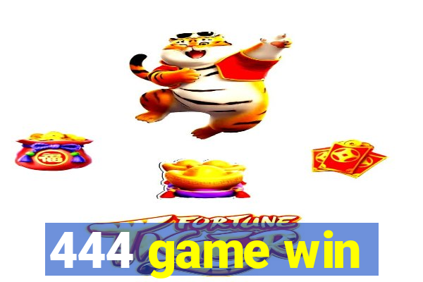 444 game win