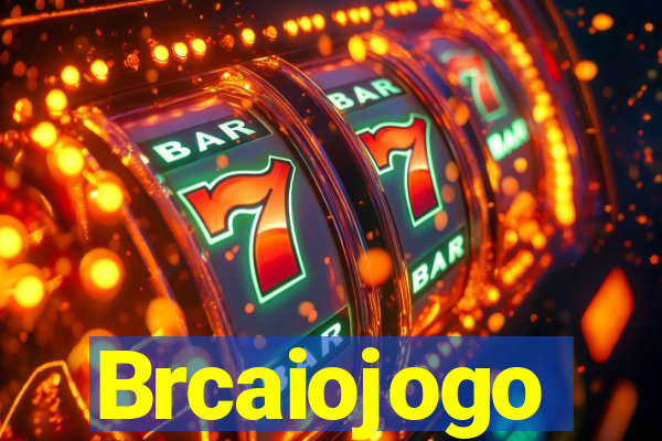 Brcaiojogo