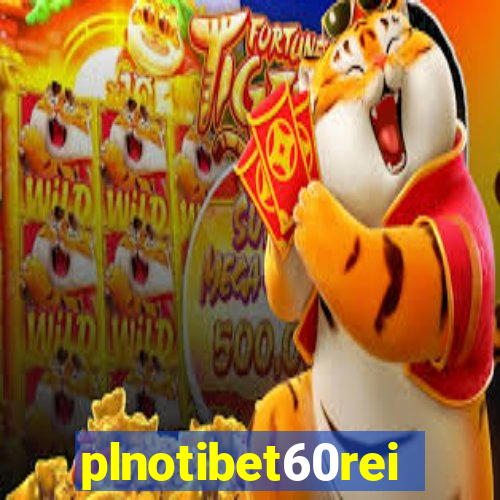 plnotibet60rei