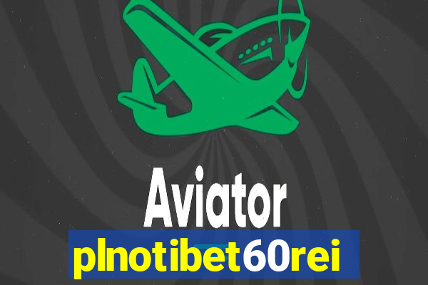 plnotibet60rei