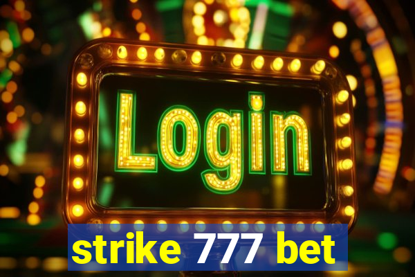 strike 777 bet