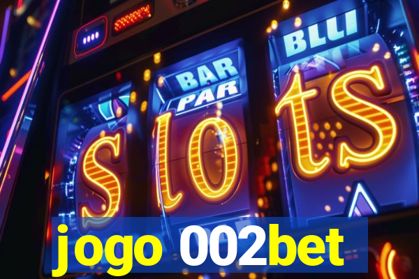 jogo 002bet