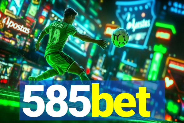 585bet