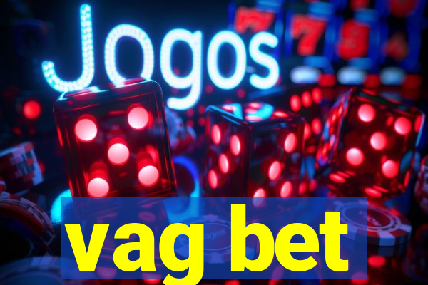 vag bet