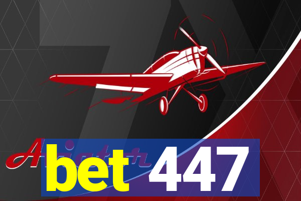 bet 447