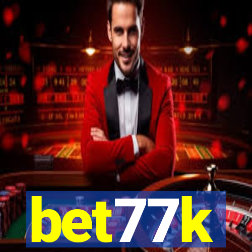 bet77k