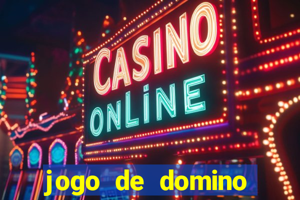 jogo de domino online valendo dinheiro
