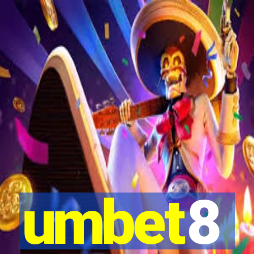 umbet8