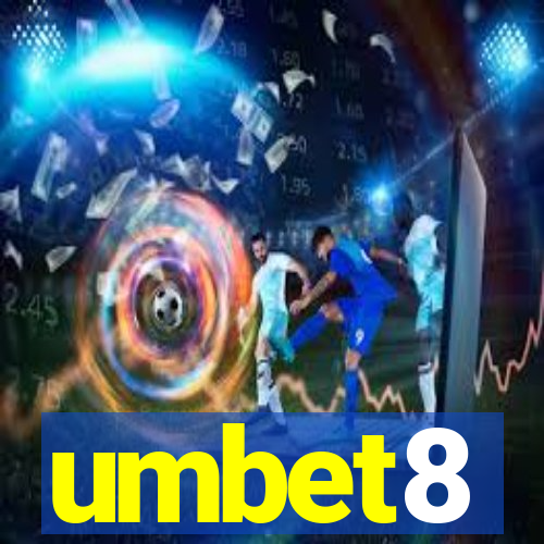 umbet8