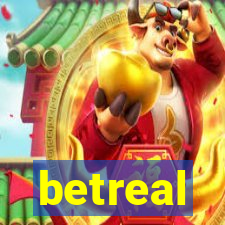 betreal