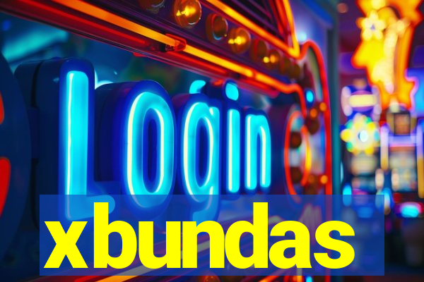 xbundas