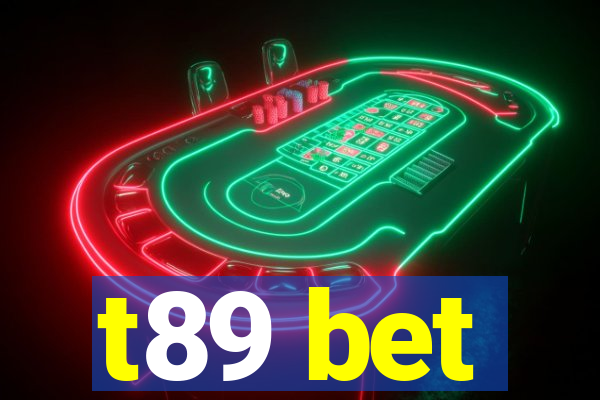 t89 bet
