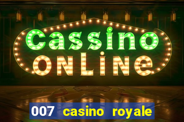 007 casino royale filme dublado torrent mp4