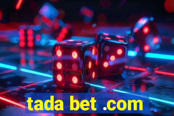 tada bet .com