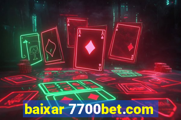 baixar 7700bet.com