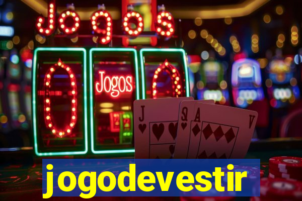 jogodevestir