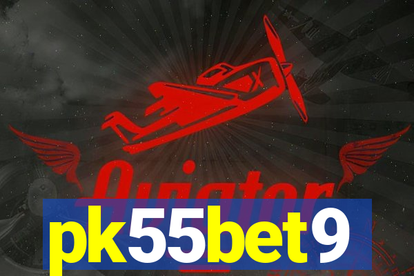 pk55bet9