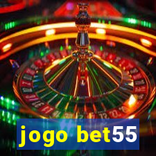 jogo bet55
