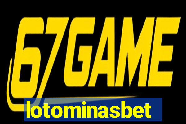 lotominasbet